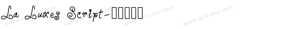 La Luxes Script字体转换